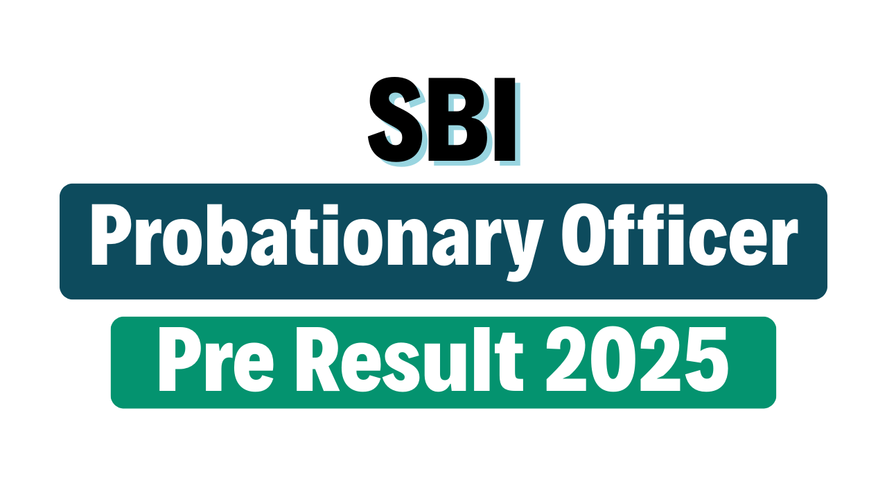 SBI PO Prelims Result 2025