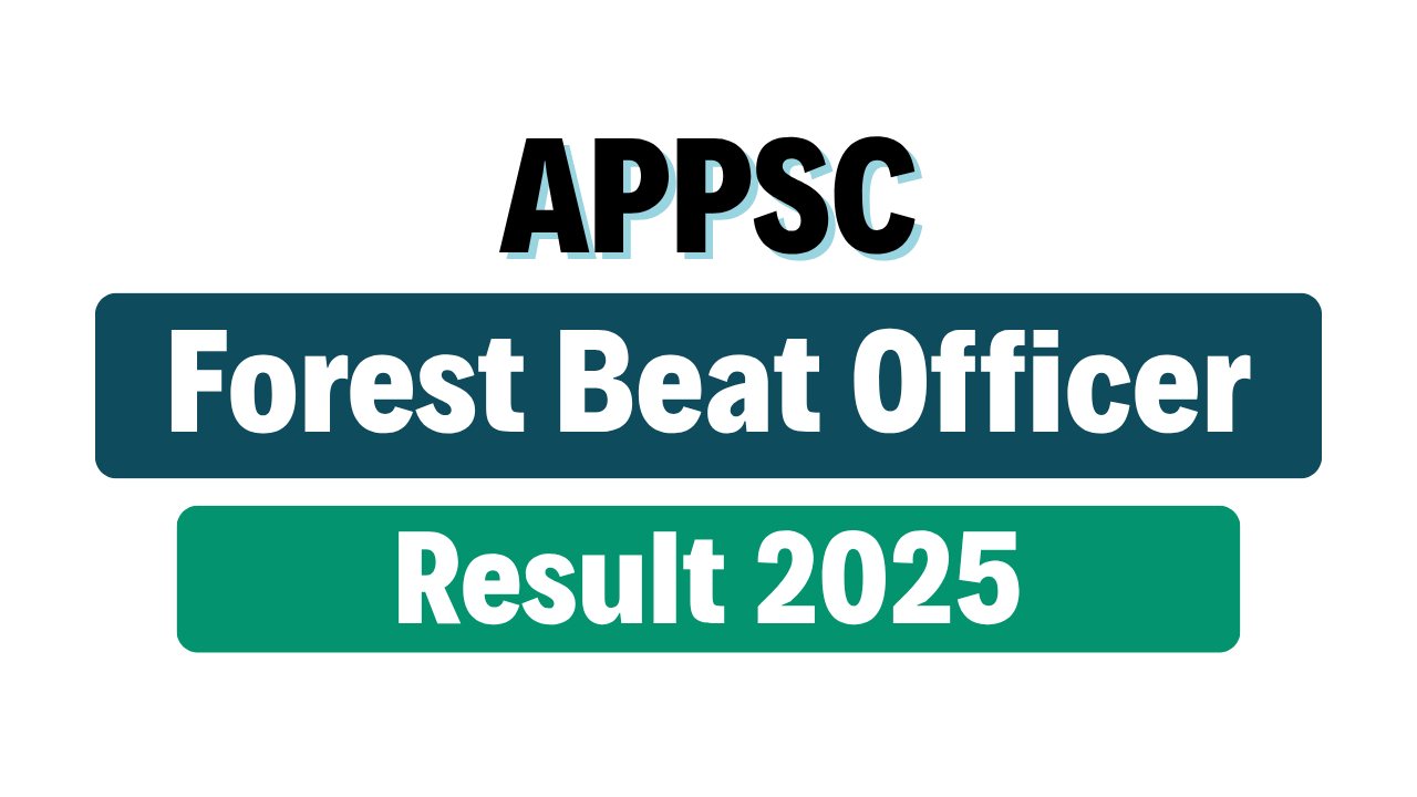 APPSC Forest Beat Officer Result 2025